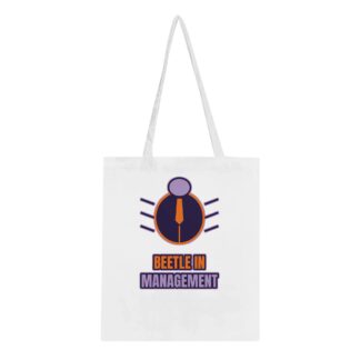 Beetle in Management Tote Bag – Reports directly to the leaf.